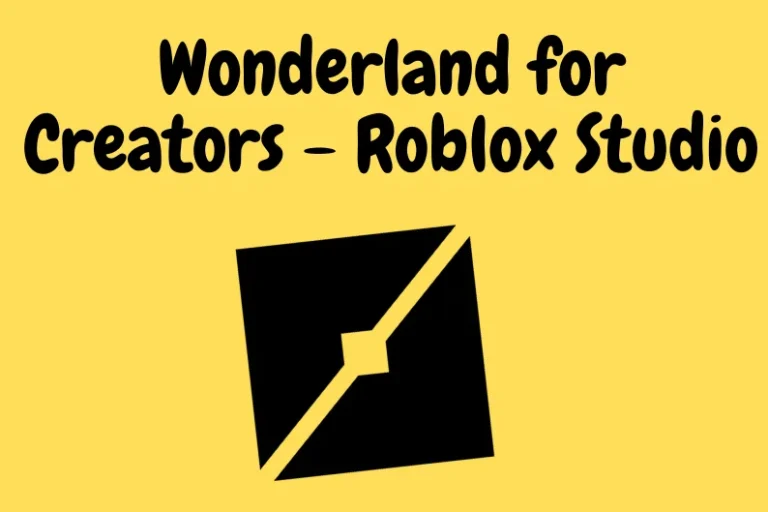 Roblox Studio | Online Studio | The Wonderland for Creators