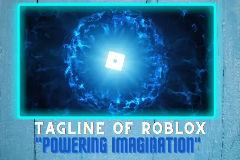 What is the Tagline of Roblox?